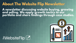 About The Website Flip Newsletter