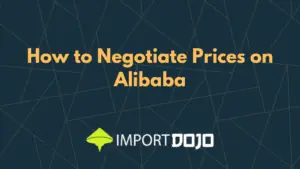 How to Negotiate Prices on Alibaba