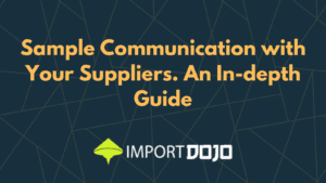 Sample Communication with Your Suppliers. An In-depth Guide