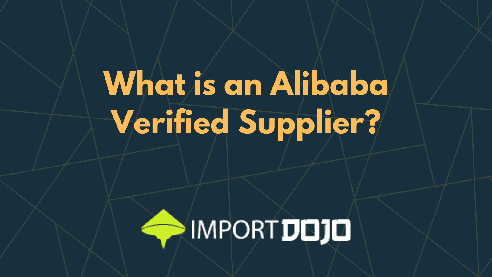 What is an Alibaba Verified Supplier