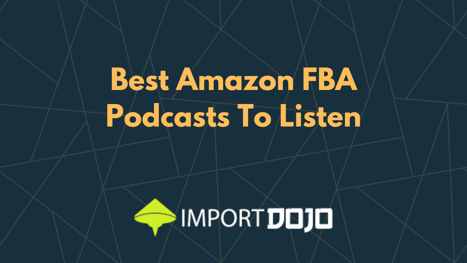 Best Amazon FBA Podcasts To Listen